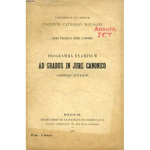 Programma Examinum Ad Gradus In Jure Canonico Assequendos