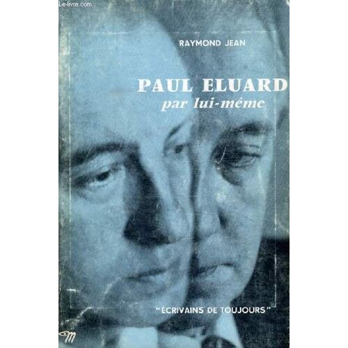 Paul Eluard Par Lui-Meme