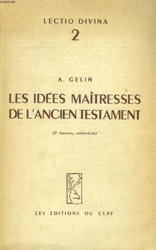 Les Idees Maitresses De L Ancien Testament (Lectio Divina. 2)
