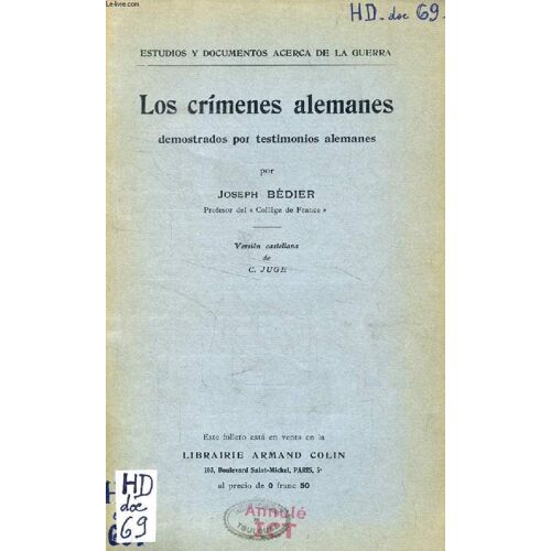 Los Crimenes Alemanes Demostrados Por Testimonios Alemanes