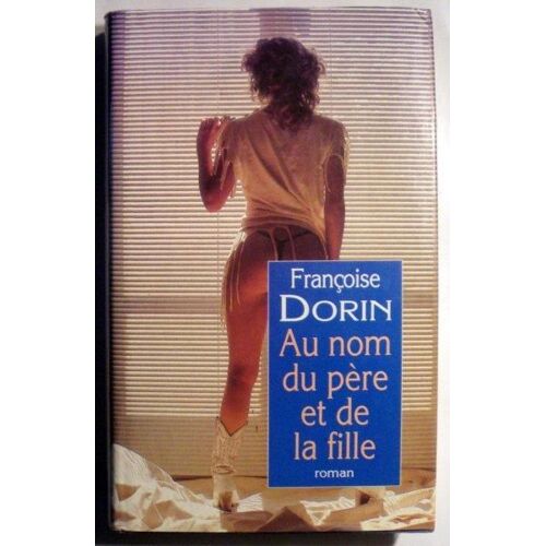 Au Nom Du Pere Et De La Fille