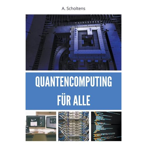 Quantencomputing Für Alle