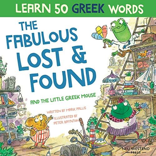 The Fabulous Lost & Found And The Little Greek Mouse