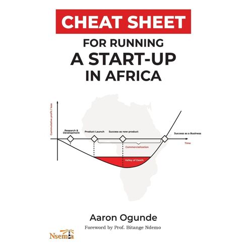 Cheat Sheet For Running A Startup In Africa