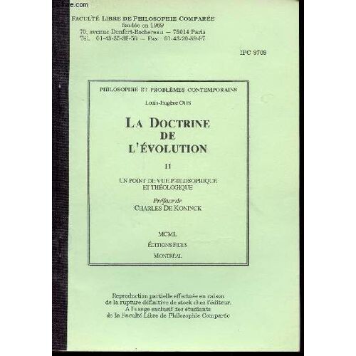 La Doctrine De L Evolution - Tome 2 : Un Point De Vue Philosophique Et Theologique