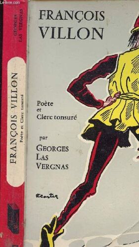 Villon Francois : Poete Et Clerc Tonsure