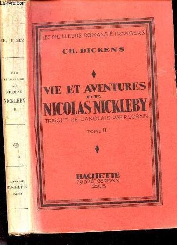 Vie Et Aventures De Nicolas Nickleby - En 1 Volime : Tome Second
