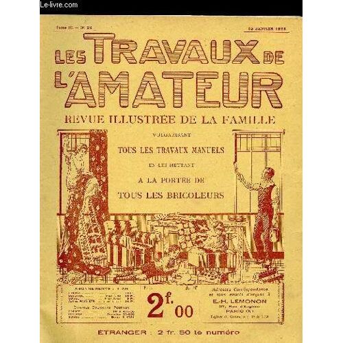 Les Travaux De L Amateur - Tome Iii N°26 Du 15 Janvier 1925 / Un Baromètre À Glycérine. Grecquage. Un Peu De Théorie.....