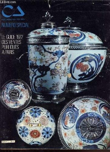 Le Guide 1972 Des Ventes Publiques A Paris - Numero Special