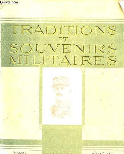 Traditions Et Souvenirs Militaires - N°1 - Nov 1943