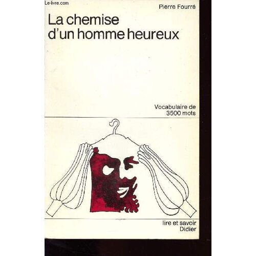 La Chemise D Un Homme Heureux