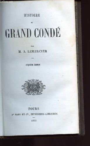 Histoire Du Grand Conde
