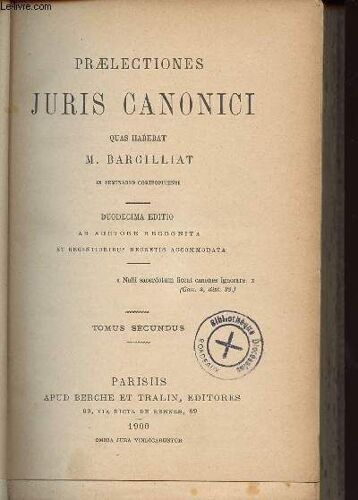 Praelectiones Juris Canonici / Tomus Segundus