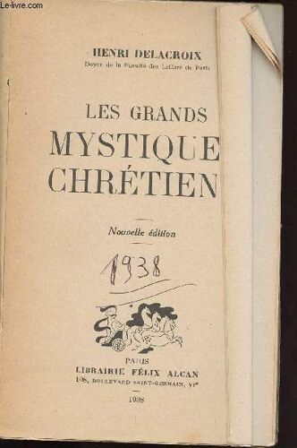 Les Grands Mystiques Chretiens