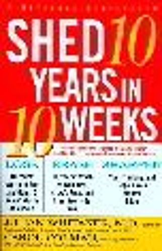 Shed Ten Years In Ten Weeks