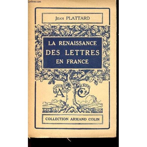 La Renaissance Des Lettres En France
