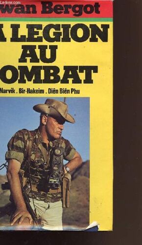 La Legion Au Combat