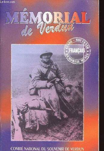 Guide Souvenir : Memorial Musee / Musee De Plein Air. Secteur De Verdun