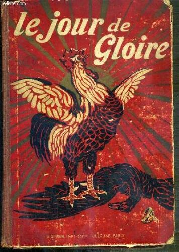 Le Jour De Gloire ! - La Guerre Anecdotique 1914-1915 - 3 Numeros