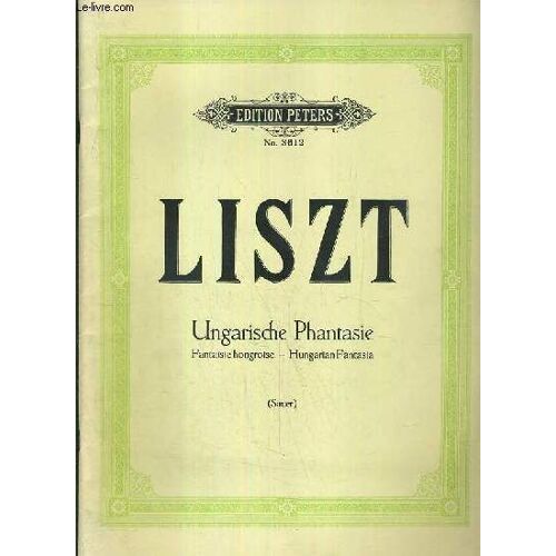 Ungarische Phantasie - Fantaisie Hongroise - Hungarian Fantasia (Sauer) / Edition Peters N°3612