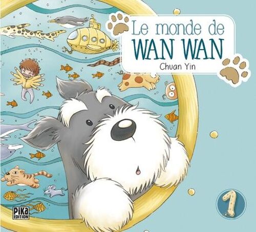 Monde De Wan Wan (Le) - Tome 1