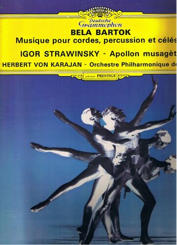 Bela Bartok - Musique Pour Cordes, Percussion Et Celesta / Igor Stravinsky  Apollon Musagete  - Orchestre Philarmonique De Berlin