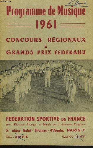 Programme De Musique 1961. Concours Regionaux Et Grands Prix Federaux.