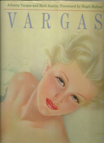 Vargas. Foreword By Hugh Hefner