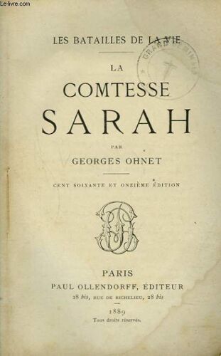 Les Batailles De La Vie. La Comtesse Sarah.