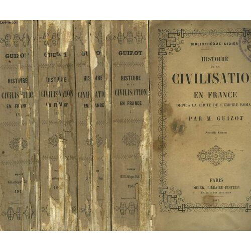 Histoire De La Civilisation En France Depuis La Chute De L Empire Romain.