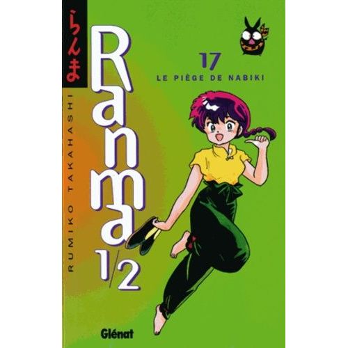 Ranma 1,2 - Tome 17 : Le Piège De Nabiki