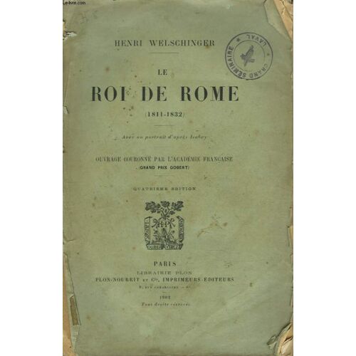 Le Roi De Rome (1811-1832)