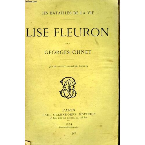 Les Batailles De La Vie. Lise Fleuron.