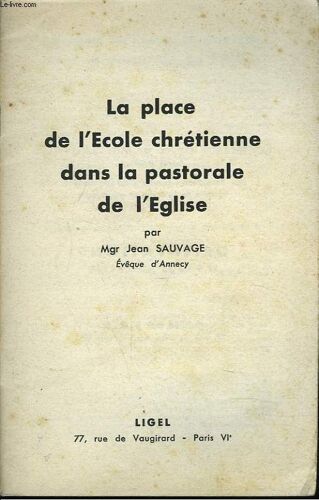 La Place De L Ecole Chretienne Dans La Pastorale De L Eglise.