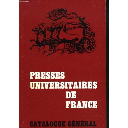 Catalogue General 1973. Presses Universitaires De France