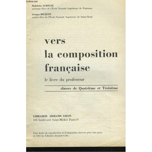 Presentation De L Ouvrage : Vers La Composition Francaise. Le Livre Du Prefesseur. Classes De 4e Et 3e.