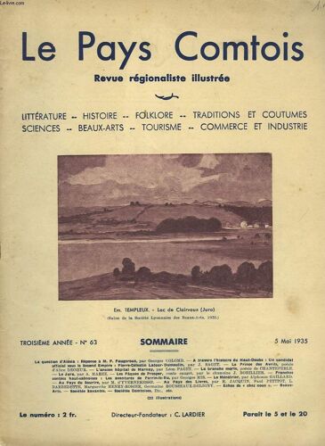 Le Pays Comptois N°63, 5 Mai 1935. La Question D Alesia: Reponse A M.P. Fageroux, Par G. Colomb/ A Travers L Histoire Du Haut Doubs : Un Candidat Officiel Sous Le Second Empire: Pierre Celestin(...)