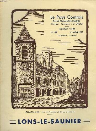 Le Pays Comptois N°67. 5 Juillet 1935. Lons-Le-Saunier.