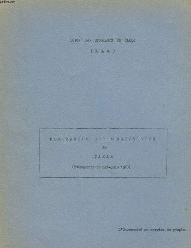Memorandum Sur L Universite De Dakar (Evenements De Mai-Juin 1968)