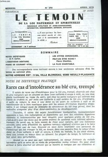 Le Temoin Des Lois Naturelles Et Spirituelles N°270. Avril 1978. Notes Dietetiques. Dr P. Carton / L Anesthesie Dentaire / Panne De Courant Vital / Les Otites Chroniques / Peut-On Être Riche ?. Pierre(...)