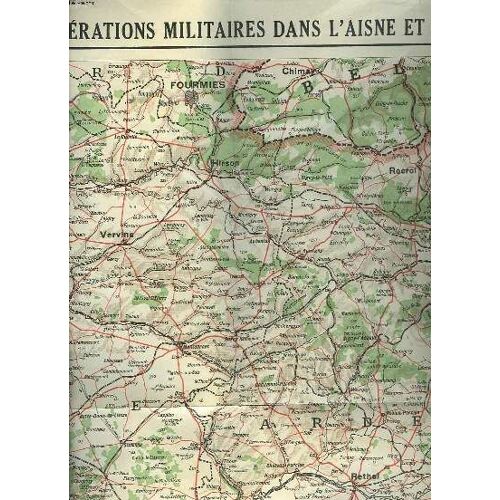 Le Theatre Des Operations Militaires Dans L Aisne Et En Champagne. Carte Editee Par La Science Et La Vie N°33. Juin-Juillet 1917.