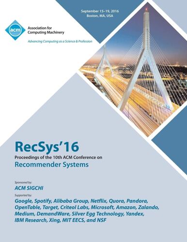 Recsys 16 19th Acm Conference On Recommender Systems