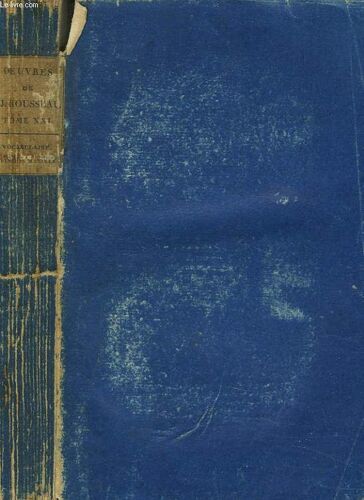 Oeuvres Tome Xxi. Notes Hitoriques. Vocabulaire. Table Generale Des Matieres.