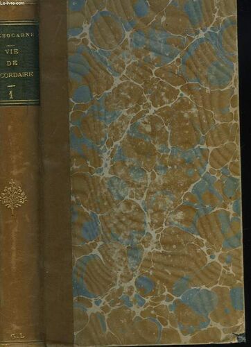 Le R. P. H.-D. Lacordaire De L Ordre Desfreres Precheurs. Tome 1. 3e Edition.