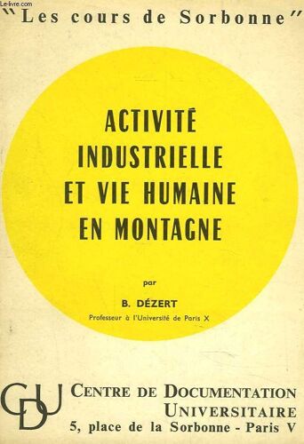 Activite Industrielle Et Vie Humaine En Montagne