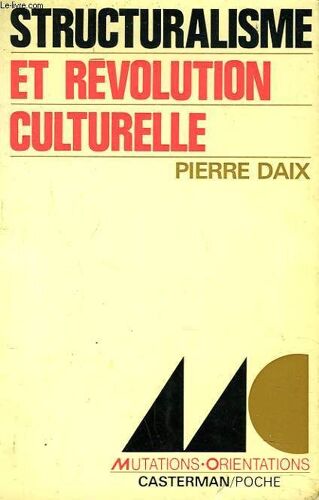 Structuralisme Et Revolution Culturelle