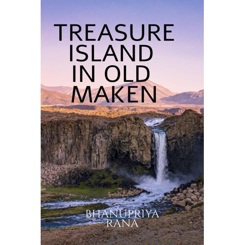 Treasure Island In Old Maken