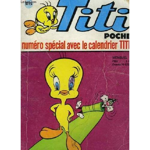 Titi N°25 Numero Special Avec Le Calendrier Titi