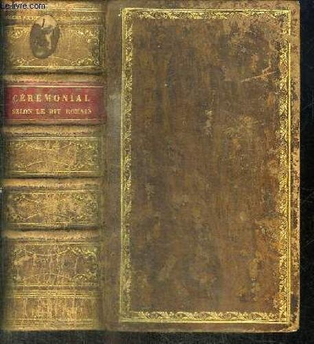 Ceremonial Selon Le Rit Romain D Apres Baldeschi Et Favrel