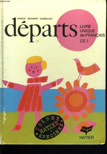 Departs. Livre Unique De Francais Ce.1 Volume Specimen